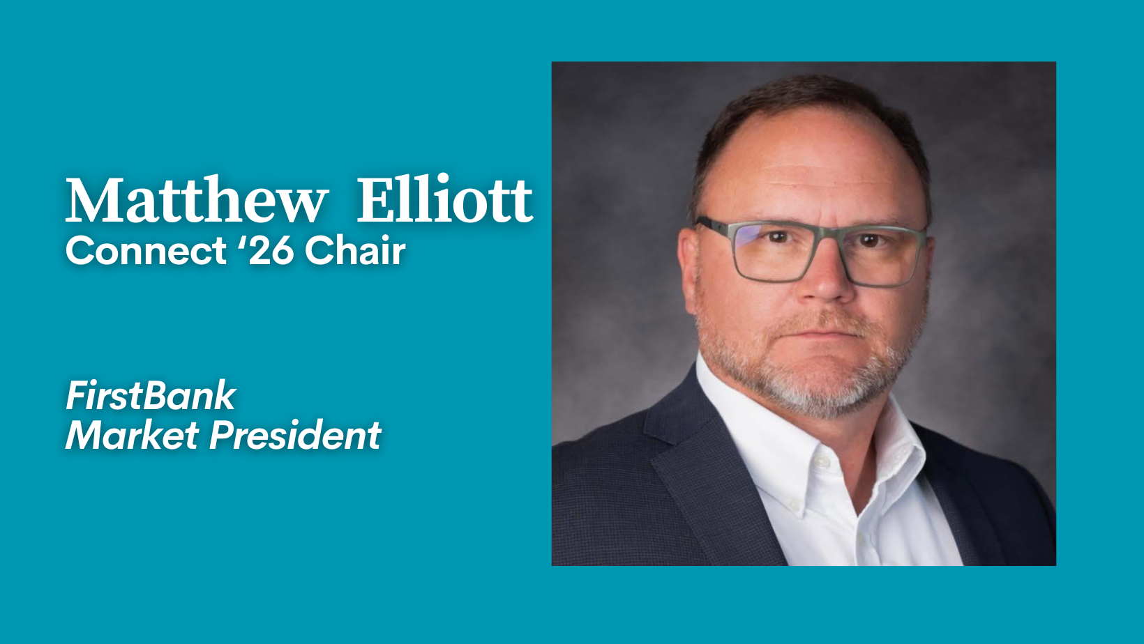 Matthew Elliott FirstBank Sylacauga Chamber Connect Campaign 2026 Chair